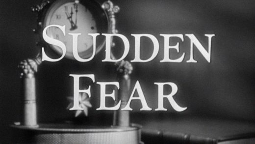Title still from the film Sudden Fear
