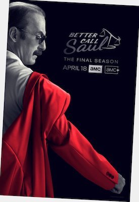 Promotional poster for the final season of "Better Call Saul"