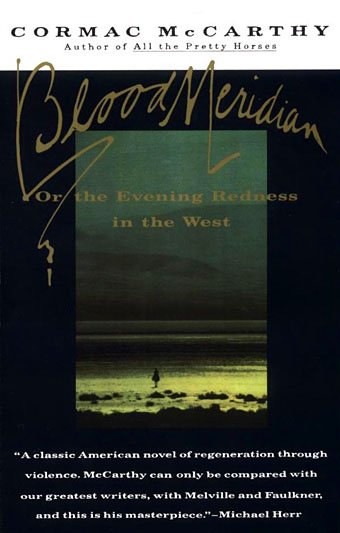Front cover of the Cormac McCarthy novel "Blood Meridian"