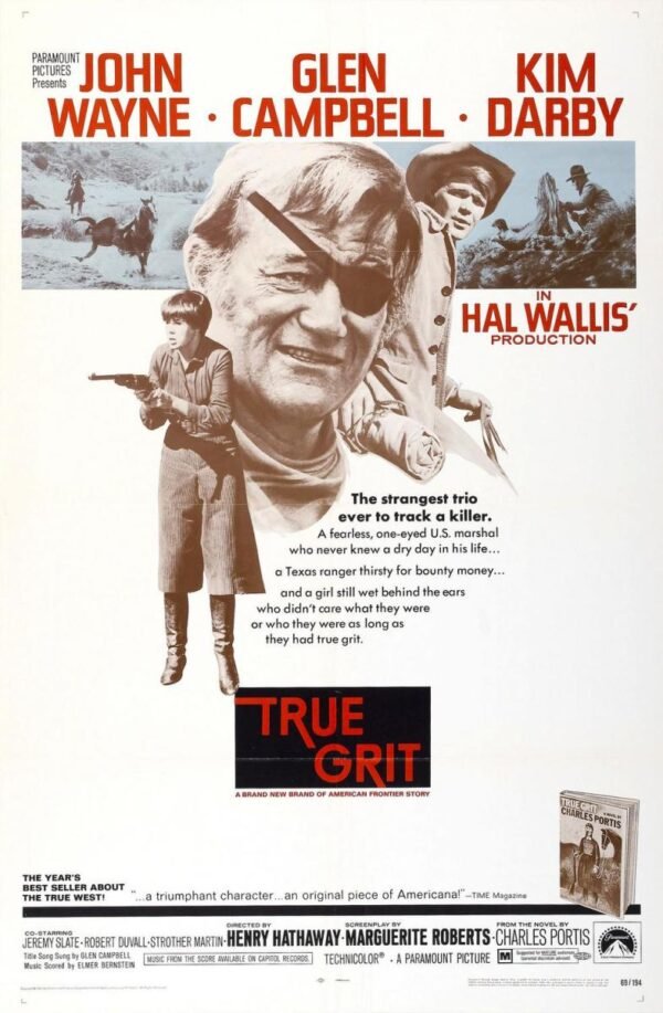 poster for the 1969 film True Grit, a poor palimpsest of the 2010 "original"