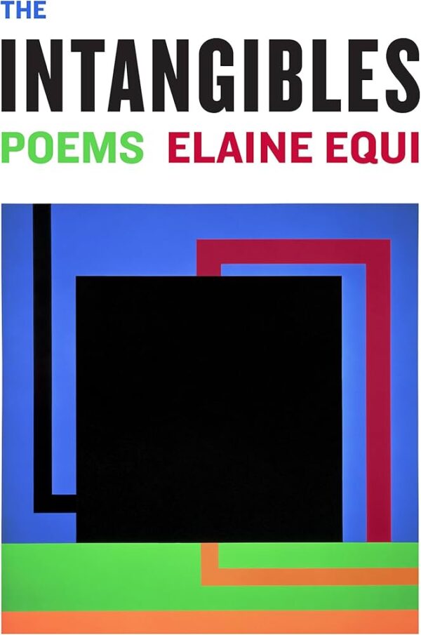 elaine equi intangibles front cover Fearful February 2025: Reading, Viewing