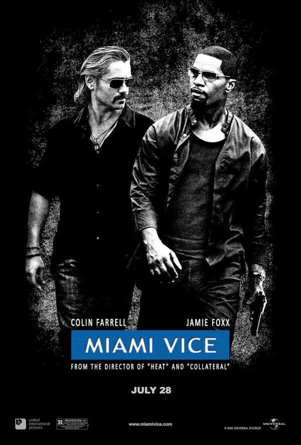 miamia vice 2007 poster 2 Hazy July & August 2025 Consumption
