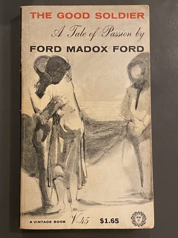 ford the good soldier front cover December 2025 Consumption (no, not tuberculosis)
