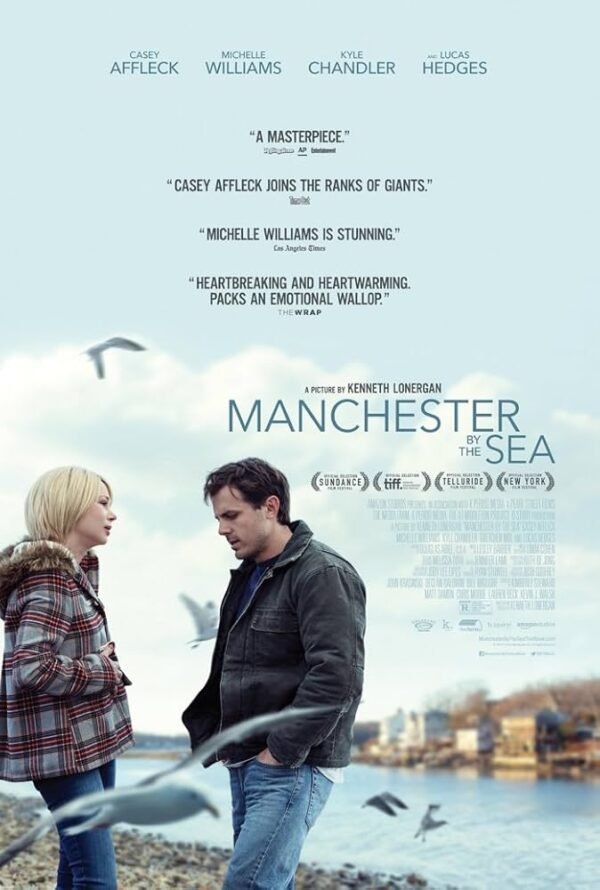 Poster for the 2017 Kenneth Lonergan film Manchester By The Sea.