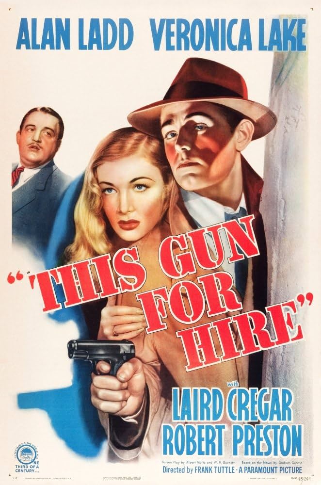 this gun for hire 1942 poster Malicious May 2026 Consumption