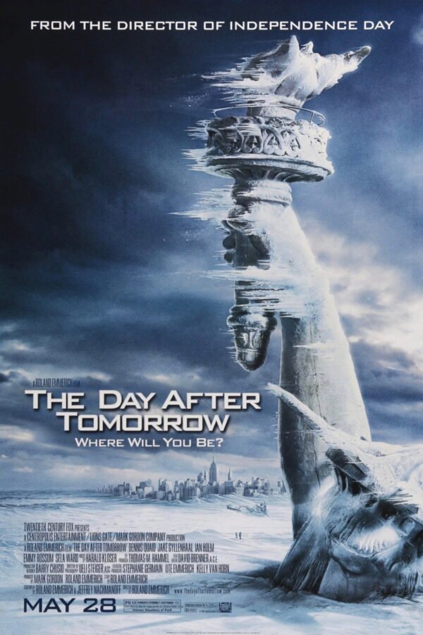 day after tomorrow 2004 poster Malicious May 2026 Consumption