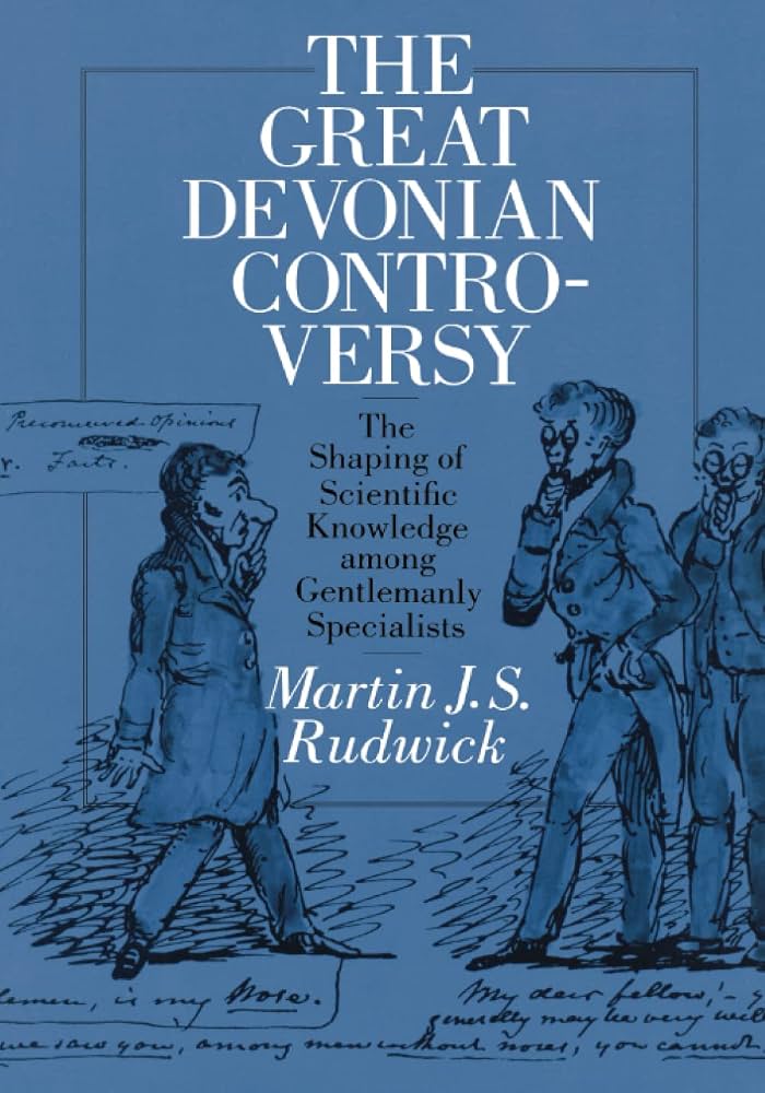 great devonian controversy rudwick front cover Recently Read, Watched